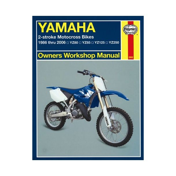 YAMAHA YZ80, YZ85, YZ125 & YZ250 1986-2006 - Yamaha Verkstadshandböcker